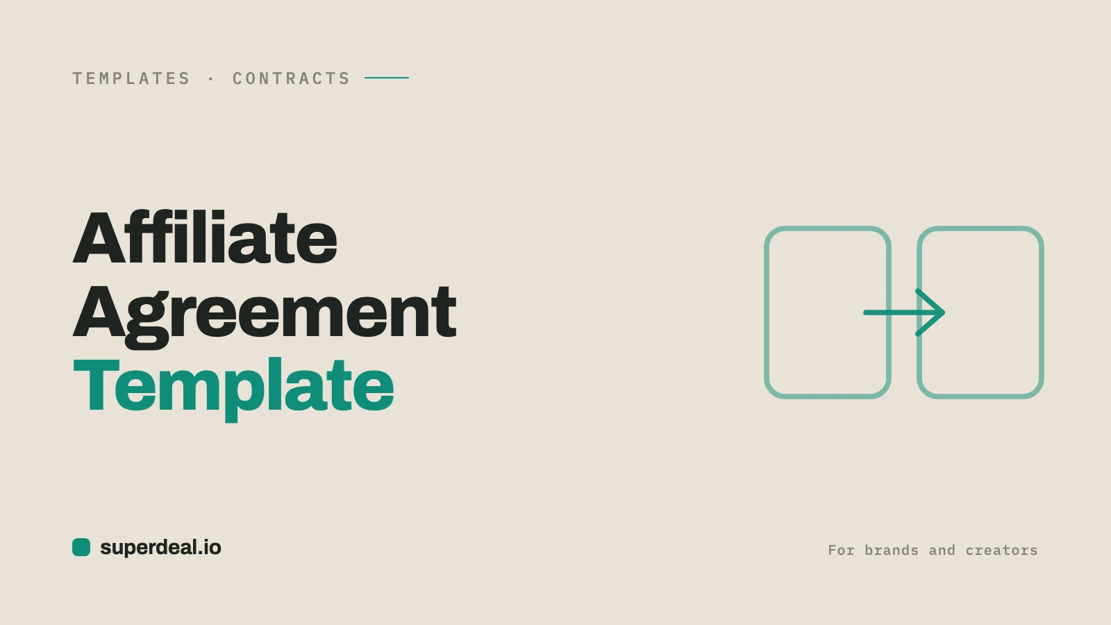 Affiliate Agreement Template for Brands and Creators (Free)