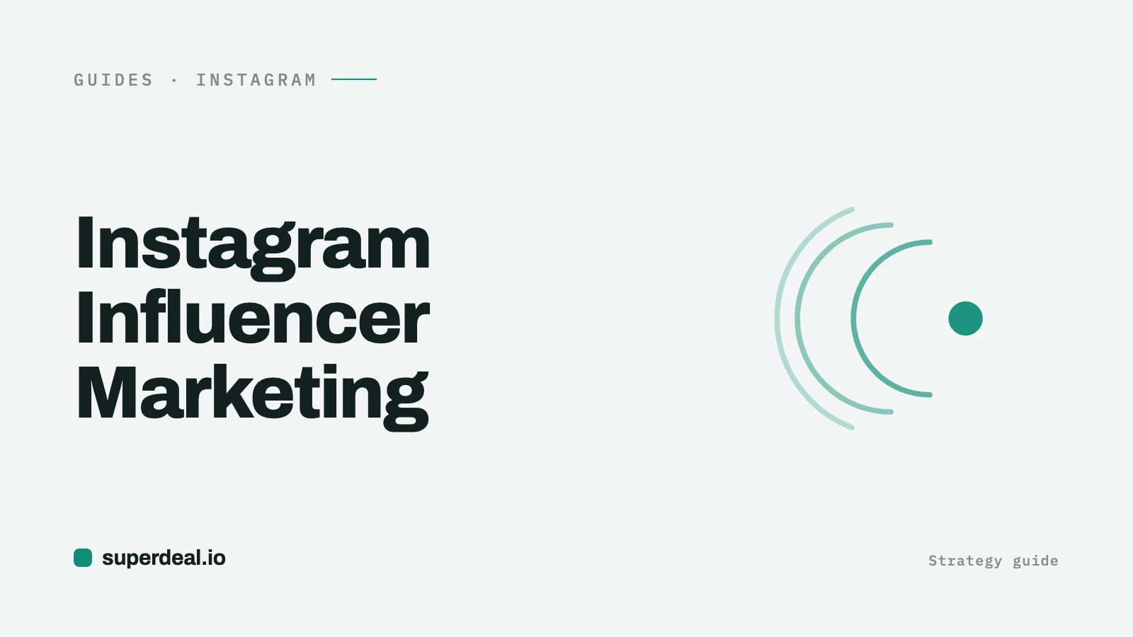 Instagram Influencer Marketing: Strategy Guide (2026)