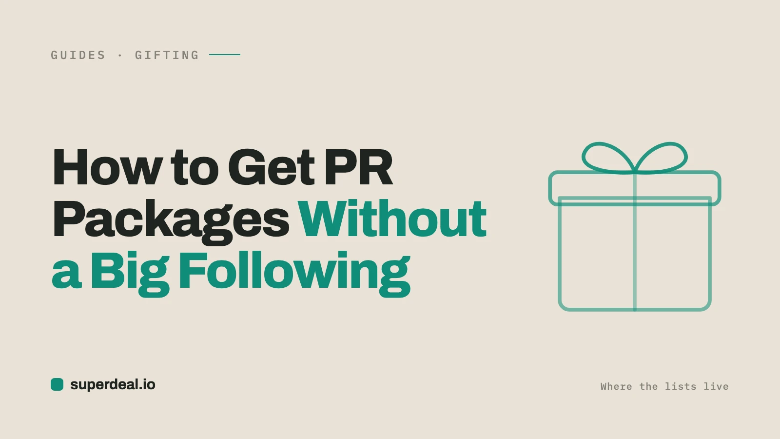 How to Get PR Packages (Even Without a Big Following)